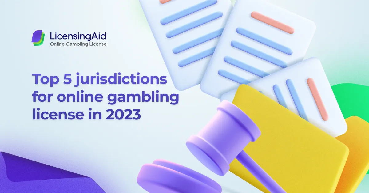 Top 5 jurisdictions for getting an iGaming license in 2024