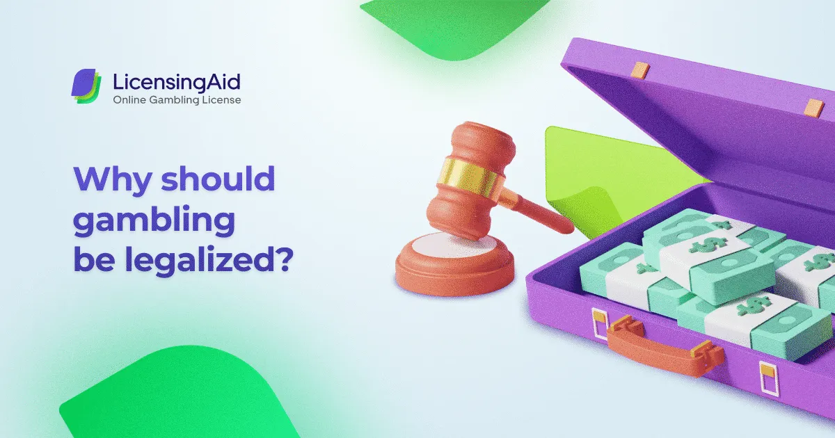 Why should gambling be legalized?
